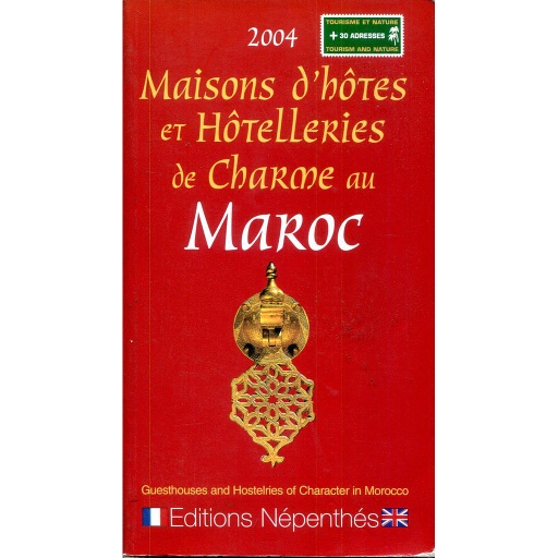 Maisons d'hôtes et hôtelleries de charme au Maroc