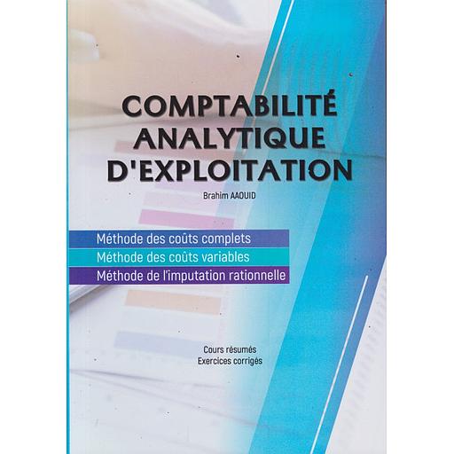 [478769] Comptabilité Analytique d'exploitation Cours résumés & Exercices corrigés