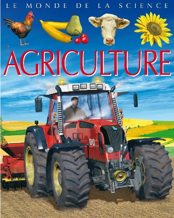 [9789954133767] Le monde de la science : L'agriculture