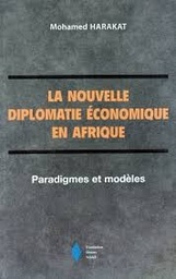 La nouvelle Diplomatie économique En Afrique