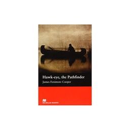 Hawk-eye, the Pathfinder - Beginner Reader