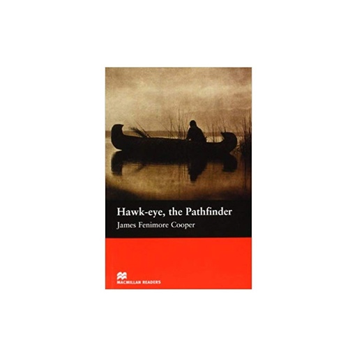 Hawk-eye, the Pathfinder - Beginner Reader