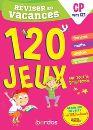 Réviser en vacances du CP au CE1  - 120 jeux sur tout le programme