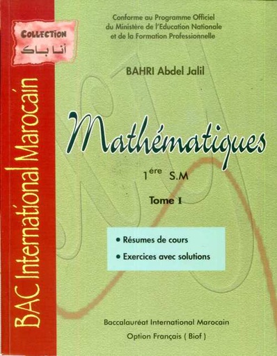 [9789954996089] Mathématiques 1re Bac-SM Tome 1