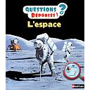 [NAT255174] L'espace - Questions/Réponses - doc dès 5 ans