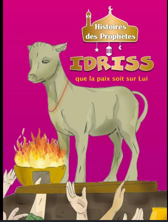 [9789954134108] Histoires des Prophètes - Idriss que la paix soit sur lui