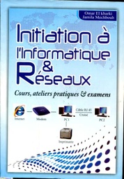 Initiation à l'informatique & réseaux