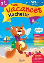 Mes vacances Hachette de la MS à la GS