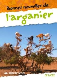 Bonnes nouvelles de L'Arganier - Manuel+Cahier d'activités