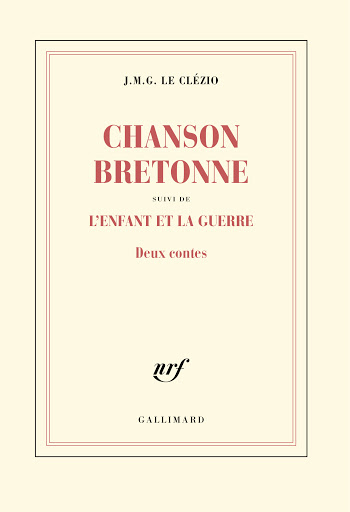 Chanson bretonne suivi de L'enfant et la guerre  - Deux contes