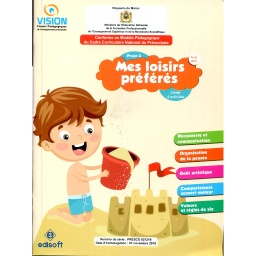 Vision : Projet 3 (4-5 ans) - Mes loisirs préférés - Cahier d'activités