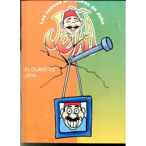 [9789981210625] El clavo de Jeha - Las nuevas aventuras de Jeha