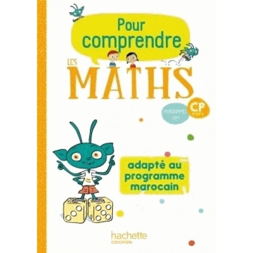 Pour Comprendre Les Maths Cp Edt Fichier De L Eleve Adapte Au Programme Marocain Almouggar Com