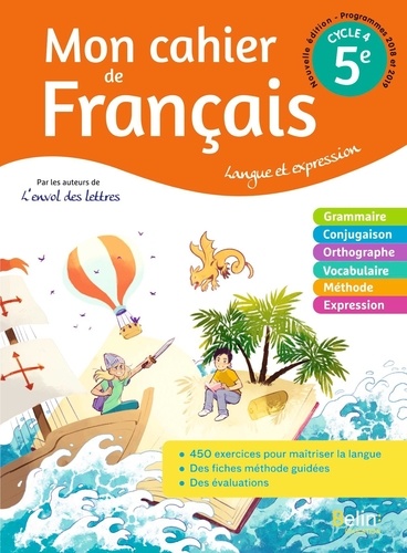 L'envol des Lettres - Mon cahier de Français 5e Cycle 4  - Langue et expression