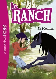 Le ranch Tome 32 - La blessure