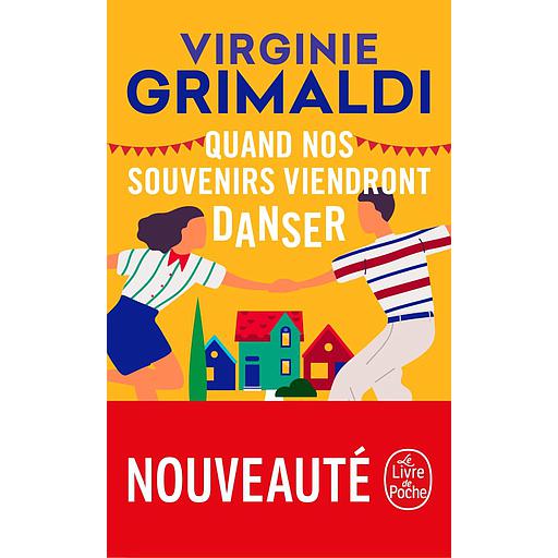 Quand nos souvenirs viendront danser