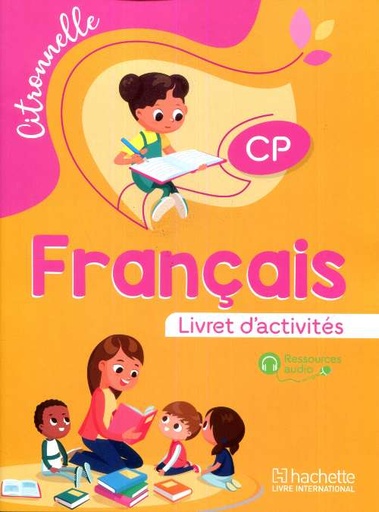 Citronnelle Français CP - Livret d'activités - éd 2020