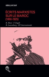Ecrits Marxistes sur le Maroc (1860-1925)