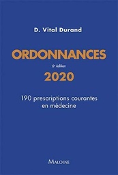 Ordonnances 2020 : 190 prescriptions courantes en médecine