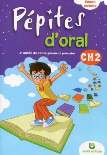 [LP1348974] Pépites Français CM2 - Pépites d'oral