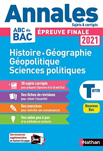 [NAT157537] Annales ABC du Bac 2021 - Histoire Géo Géopolitique Sciences Politiques - Terminale