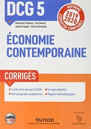 Campus - DCG 5 Economie contemporaine - Corrigés: Réforme Expertise comptable 2019-2020