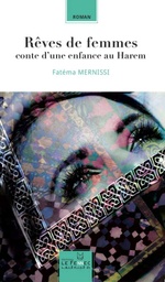 Rêves de Femmes : Conte d'une enfance au Harem