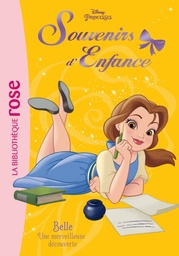 Souvenirs d'enfance Tome 3 - Belle - Une merveilleuse découverte