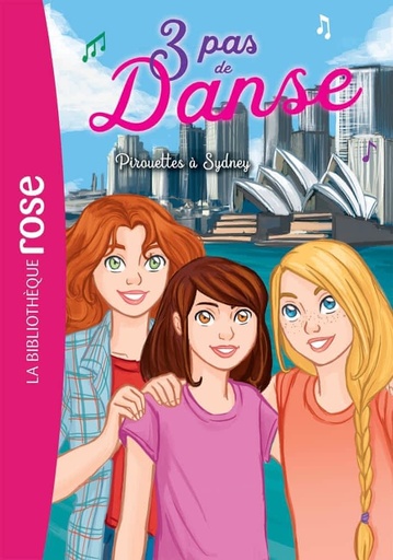 3 pas de danse Tome 5 - Pirouettes à Sydney