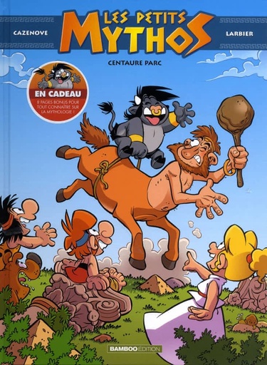 Les petits mythos Tome 8 - Centaure parc