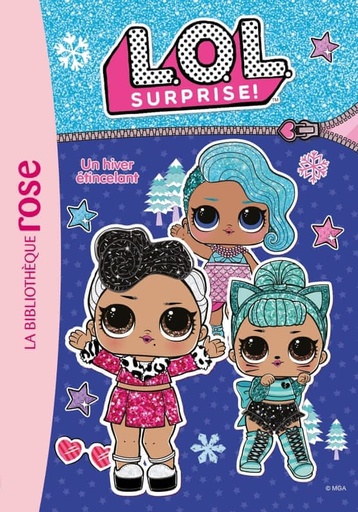 L.O.L. Surprise ! Tome 2 - Un hiver étincelant