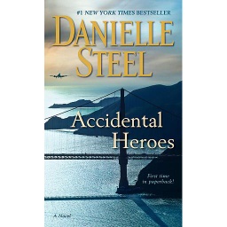 Accidental Heroes
