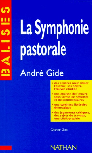 "La symphonie pastorale", André Gide  - Résumé analytique, commentaire critique, documents complémentaires