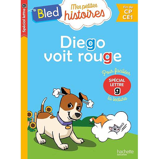 Diego voit rouge  - Spécial lettre g