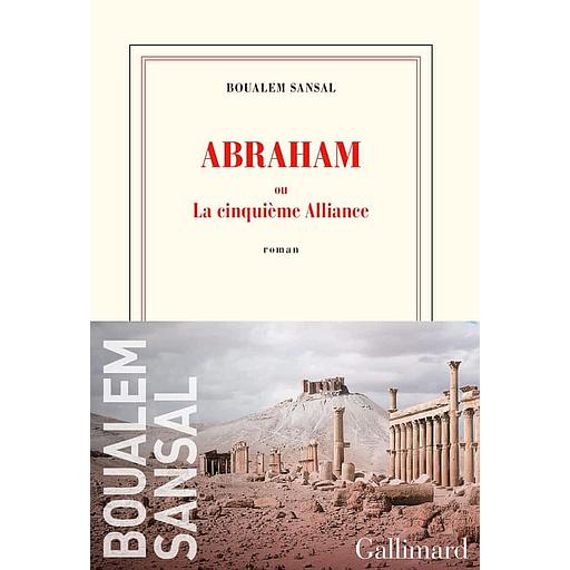 Abraham ou La cinquième alliance