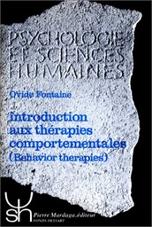 Introduction aux thérapies comportementales(behavior therapies) : Historique-bases théoriques-pratique