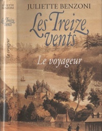 Les treize vents 1 Le voyageur