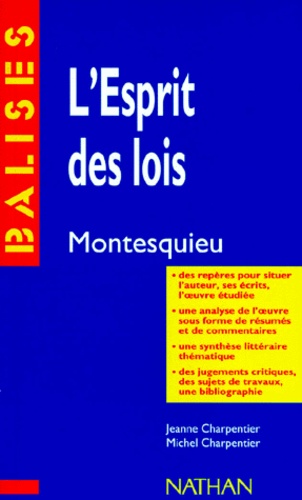 "De l'esprit des lois", Montesquieu  - Des repères pour situer l'auteur...
