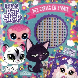 Mes cartes en strass Littlest Pet Shop  - 550 strass et 6 cartes