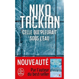 Celle qui pleurait sous l'eau