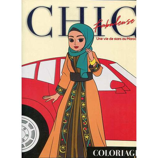 Chic Fabuleuse - Coloriage avec style