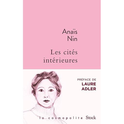 Les cités intérieures  - Les miroirs dans le jardin, Les enfants de l'albatros, Les chambres du coeur, Une espionne dans la maison de l'amour, La séduction du Minotaure