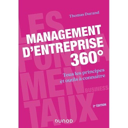 Management d'entreprise 360°  - Tous les principes et outils à connaître - Campus