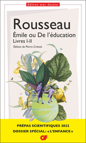 Prépas scientifiques 2021-2022 : Émile ou De l'éducation