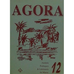 AGORA 12 : Amitiés Poétiques & Littéraires du Maroc