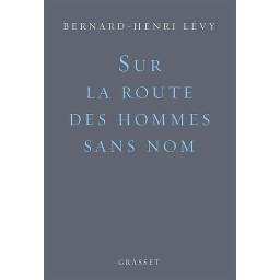 Sur la route des hommes sans nom