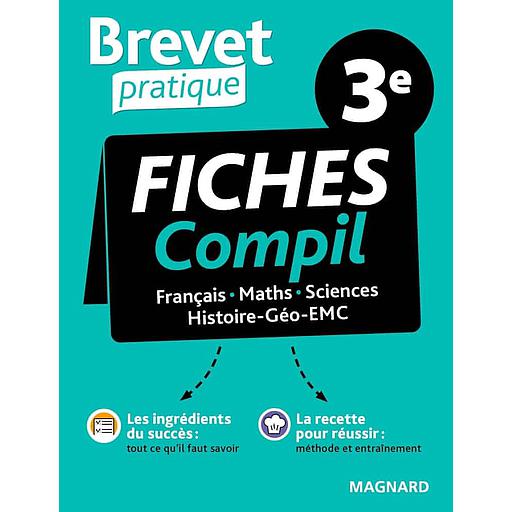 [MAG770485] Brevet Pratique Compil de Fiches Examen 3e: Français, Maths, Histoire-Géo-EMC, Sciences