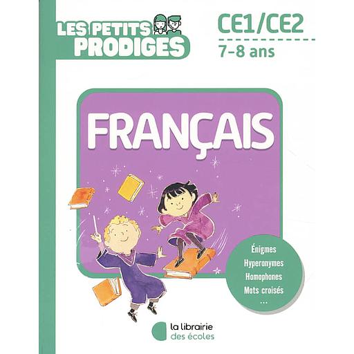 [LP9405658] Les petits prodiges - Français CE1-CE2