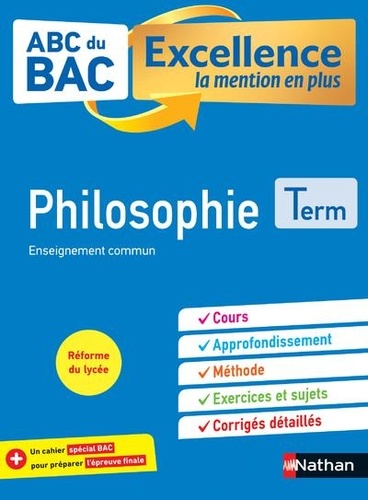 [NAT157489] ABC du Bac Excellence - Philosophie Tle