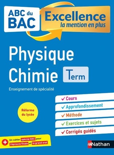 [NAT157490] ABC du Bac Excellence - Physique chimie Tle